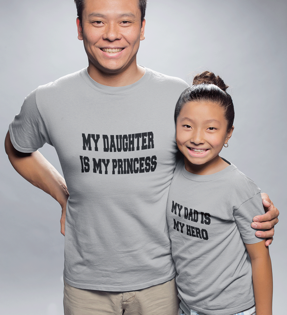 My Dad Is My hero & My Daughter Is My princess Father and Daughter Matching T-Shirt- KidsFashionVilla