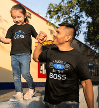 Load image into Gallery viewer, I Used To Be Boss &amp; I Am Boss Father and Daughter Matching T-Shirt- KidsFashionVilla
