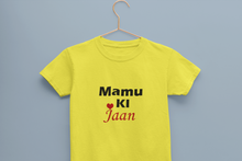 Load image into Gallery viewer, Mamu Ki Jaan Half Sleeves T-Shirt For Girls -KidsFashionVilla
