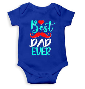 Best Dad Ever Fathers Day Rompers for Baby Boy- KidsFashionVilla