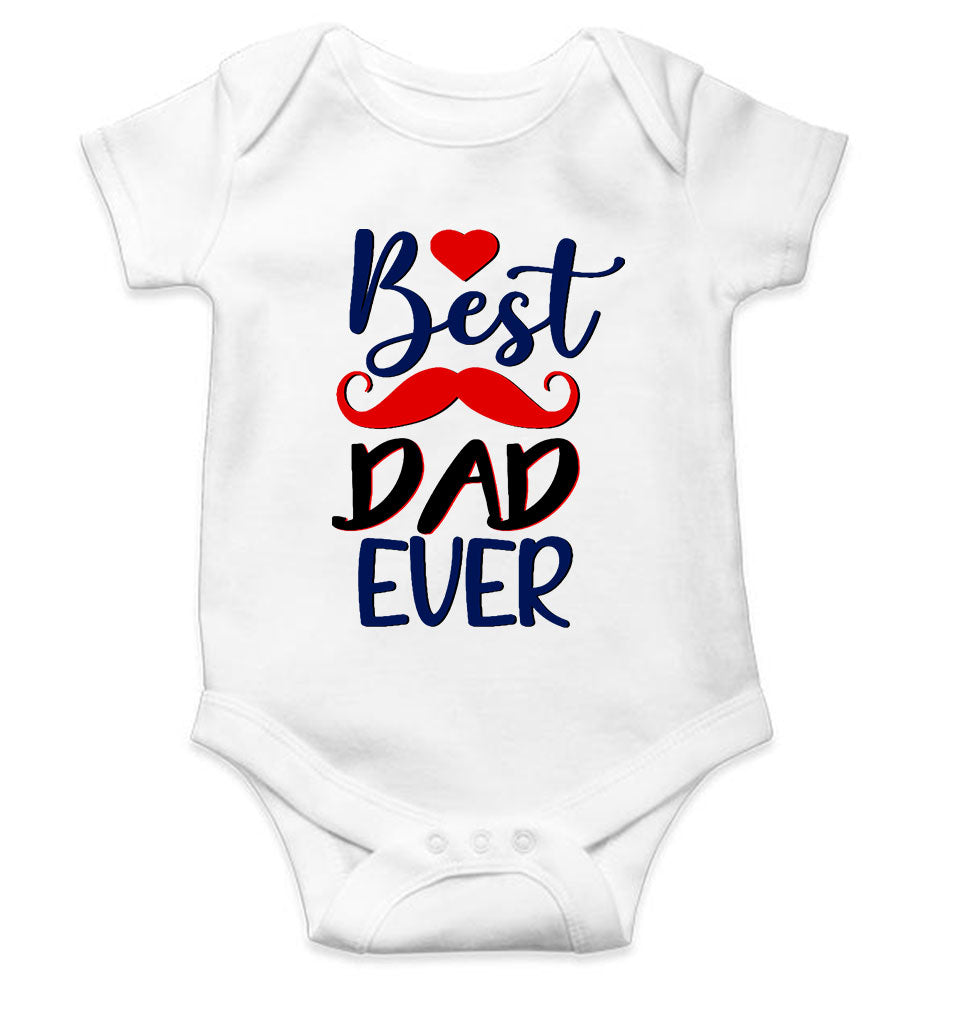 Best Dad Ever Fathers Day Rompers for Baby Boy- KidsFashionVilla