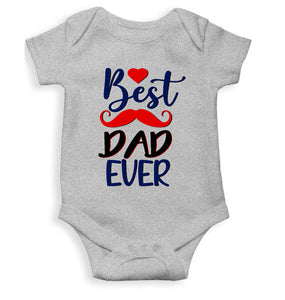 Best Dad Ever Fathers Day Rompers for Baby Boy- KidsFashionVilla