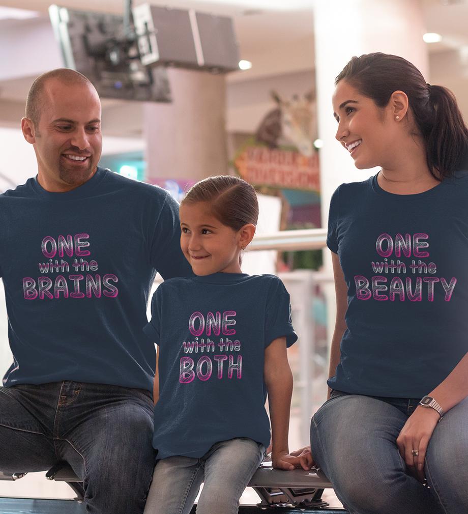 One With The Beauty Brains Both Family Half Sleeves T-Shirts-KidsFashionVilla
