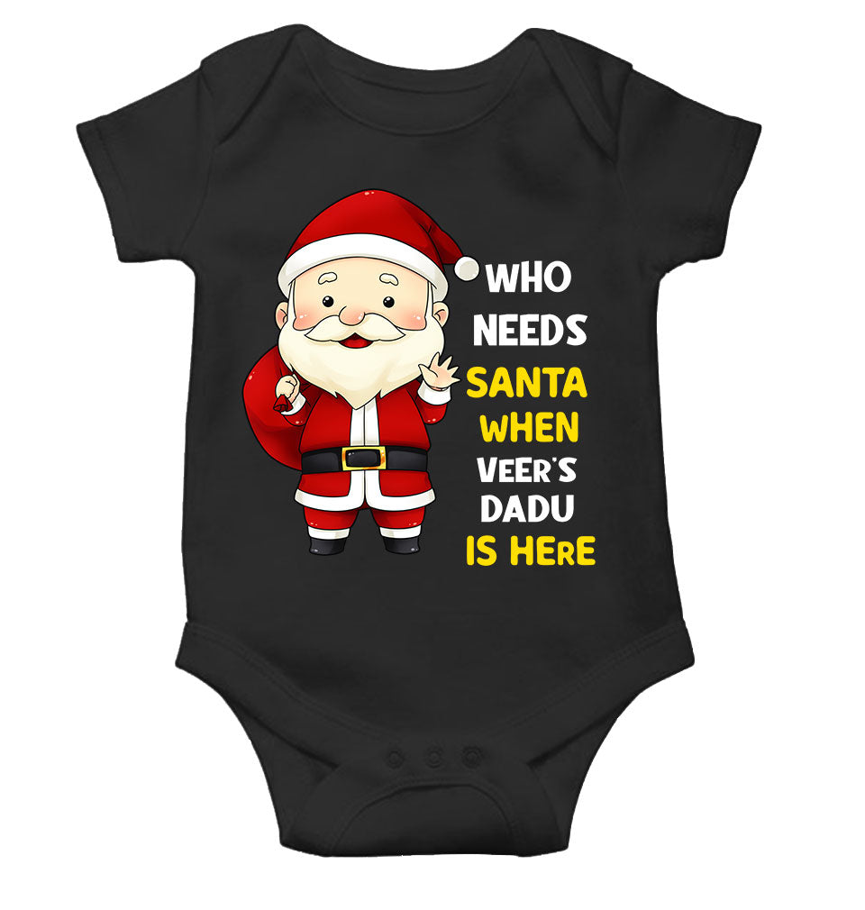 Customized Name Santa Dadu Is Here Christmas Rompers for Baby Boy- KidsFashionVilla