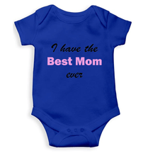 Load image into Gallery viewer, I Have Best Mom Ever Rompers for Baby Girl- KidsFashionVilla
