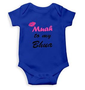 Muah To My Bhua Rompers for Baby Boy- KidsFashionVilla