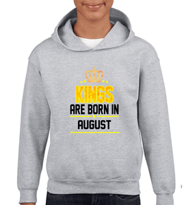 Kings Are Born In August Boy Hoodies-KidsFashionVilla