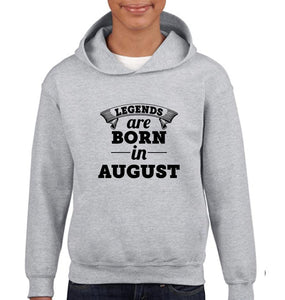 Legends are Born in August Boy Hoodies-KidsFashionVilla