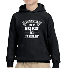 Load image into Gallery viewer, Legends are Born in January Boy Hoodies-KidsFashionVilla
