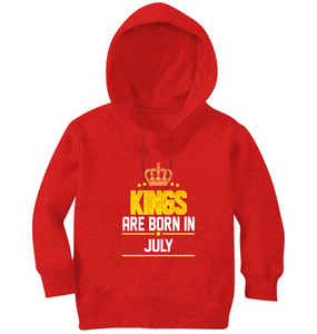 Kings Are Born In July Boy Hoodies-KidsFashionVilla