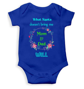What Santa Does Not Bring Me Mom & Dad Will Christmas Rompers for Baby Boy- KidsFashionVilla