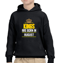 Load image into Gallery viewer, Kings Are Born In August Boy Hoodies-KidsFashionVilla
