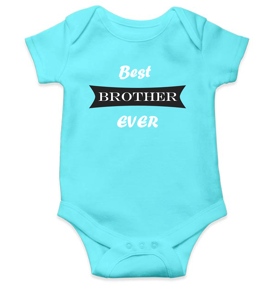 Best Brother Ever Rompers for Baby Boy- KidsFashionVilla