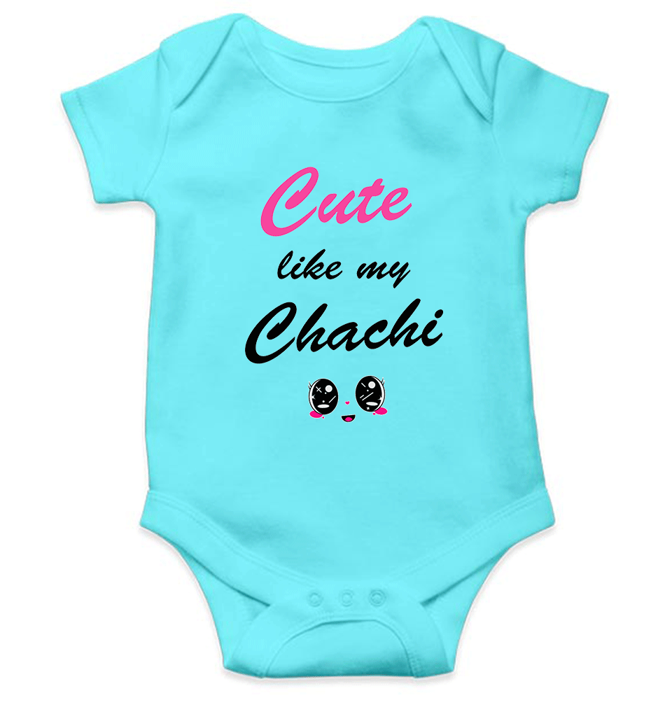 Cute Like My Chachi Rompers for Baby Girl- KidsFashionVilla