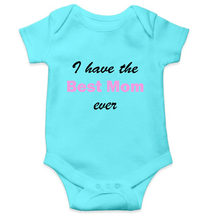 Load image into Gallery viewer, I Have Best Mom Ever Rompers for Baby Girl- KidsFashionVilla
