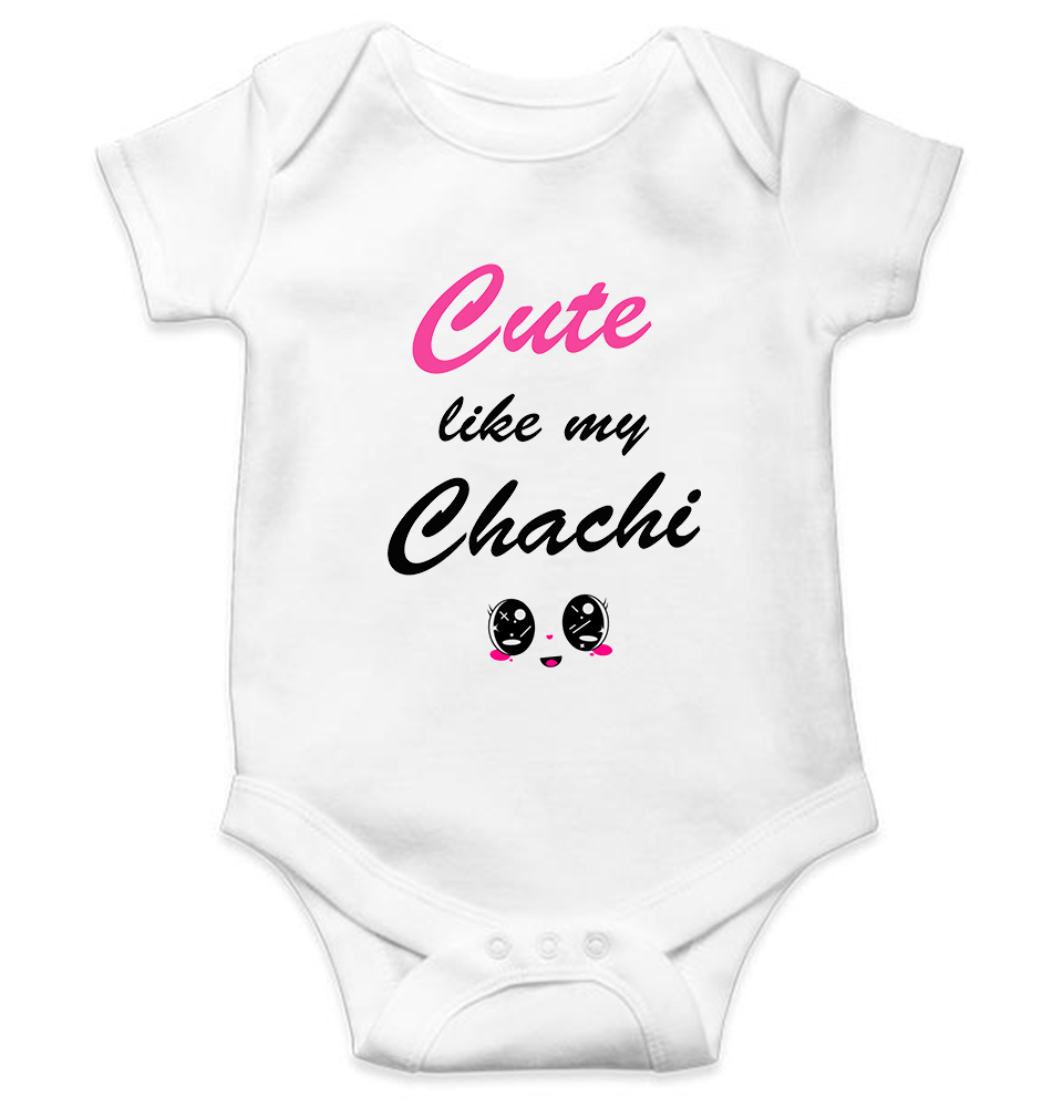 Cute Like My Chachi Rompers for Baby Boy - KidsFashionVilla