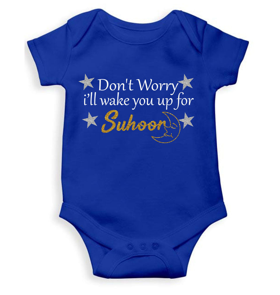 Don't Worry I'll Wake You Up For Suhoor Eid Rompers for Baby Boy- KidsFashionVilla