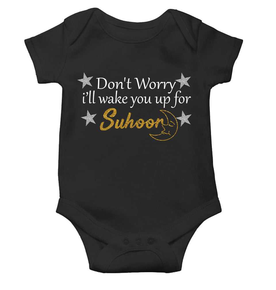 Don't Worry I'll Wake You Up For Suhoor Eid Rompers for Baby Boy- KidsFashionVilla