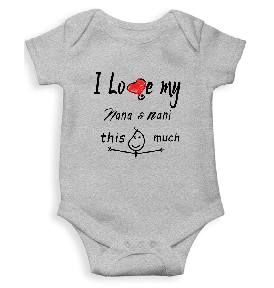 I Love My Nana Nani Rompers for Baby Boy- KidsFashionVilla