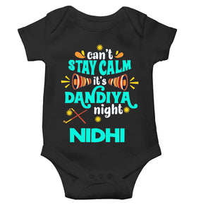 Custom Name Cant Stay Calm It Is Dandiya Night Navratri Rompers for Baby Girl- KidsFashionVilla