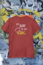 Load image into Gallery viewer, My Boy Is My King Mother And Son Red Matching T-Shirt- KidsFashionVilla
