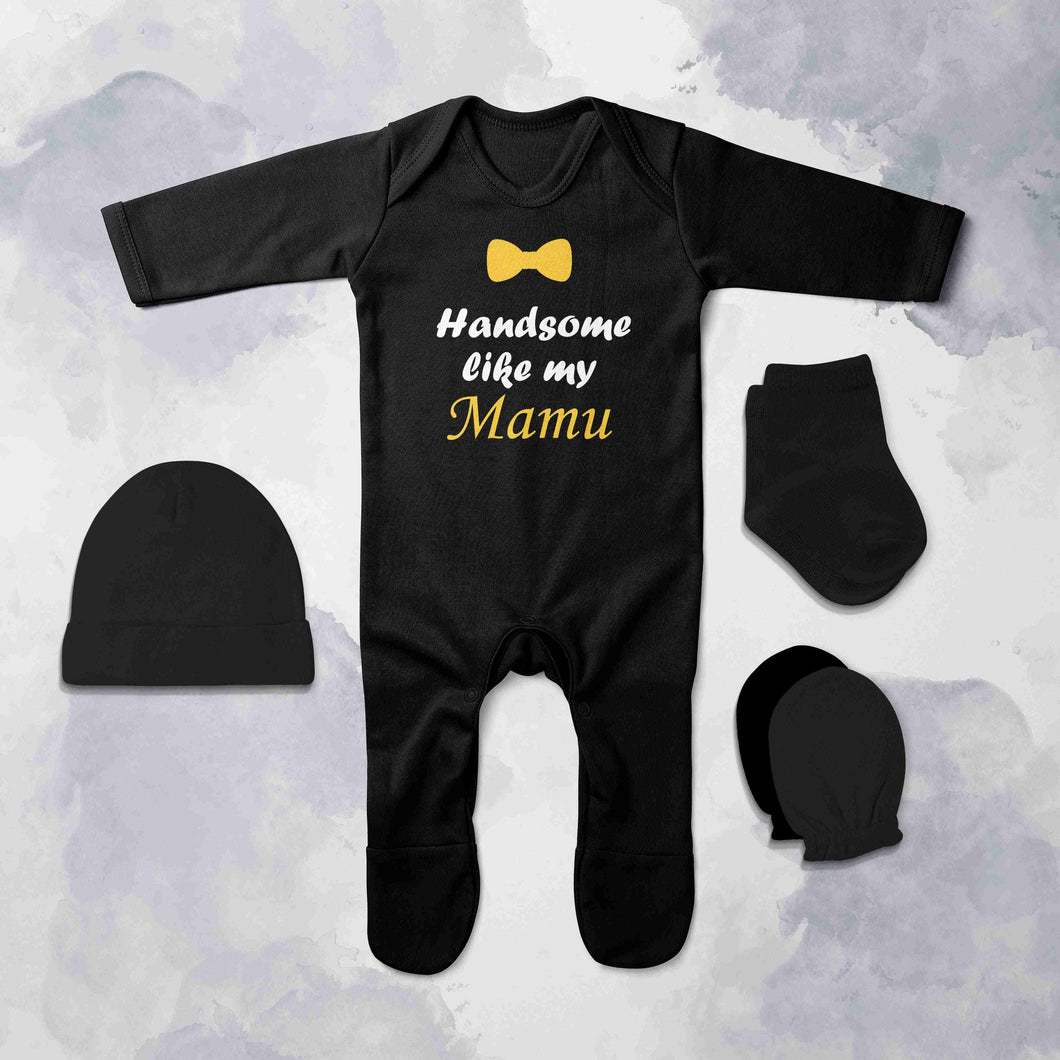 Handsome Like My Mamu Jumpsuit with Cap, Mittens and Booties Romper Set for Baby Boy - KidsFashionVilla