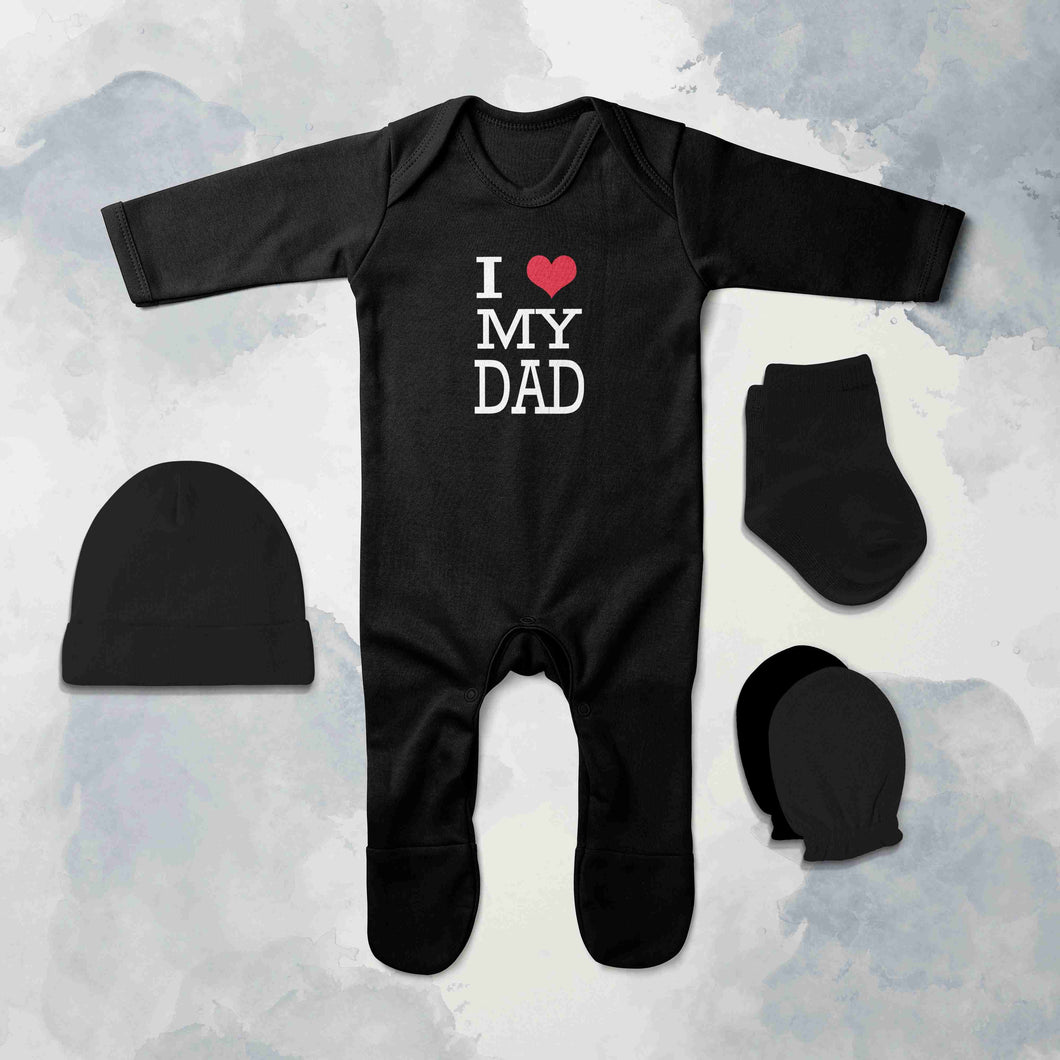 I Love My Dad Jumpsuit with Cap, Mittens and Booties Romper Set for Baby Boy - KidsFashionVilla