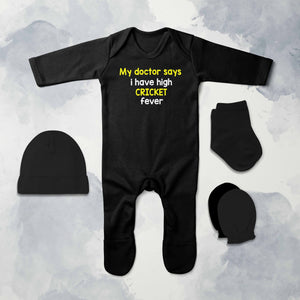 My Doctor Says I Have High Cricket Fever Cricket Quotes Jumpsuit with Cap, Mittens and Booties Romper Set for Baby Boy - KidsFashionVilla