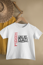 Load image into Gallery viewer, Cool Like My Dad Father and Daughter White Matching T-Shirt- KidsFashionVilla
