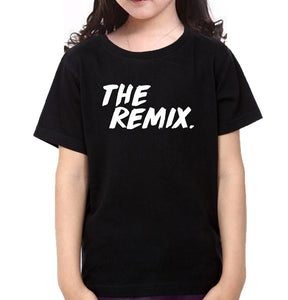 The Original &  The Remix Father and Daughter Matching T-Shirt- KidsFashionVilla
