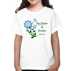 My Daughter Is Prettier Than Yours My Mother  Is Prettier Than Yours Mother and Daughter Matching T-Shirt- KidsFashionVilla