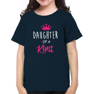 Daughter Of King & Daddy Of A  Princess Father and Daughter Matching T-Shirt- KidsFashionVilla