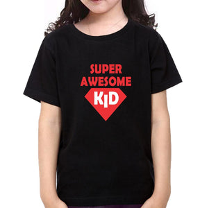 Super awesome dad Mom baby Family Half Sleeves T-Shirts-KidsFashionVilla