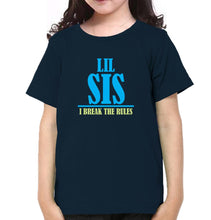 Load image into Gallery viewer, Big Sis make The Rules Lil Sis Break The Rules Brother-Sister Kid Half Sleeves T-Shirts -KidsFashionVilla
