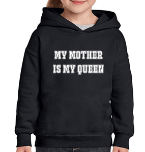 My Daughter Is My Princess My Mother Is My Queen Mother and Daughter Matching Hoodies- KidsFashionVilla