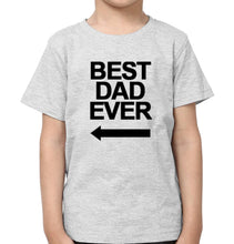 Load image into Gallery viewer, Best Dad Ever Best  Son Ever Father and Son Matching T-Shirt- KidsFashionVilla
