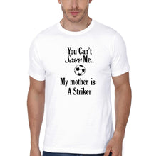 Load image into Gallery viewer, You Can&#39;t Scare Me My Mother Is A Striker Mother and Son Matching T-Shirt- KidsFashionVilla
