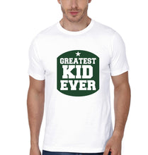Load image into Gallery viewer, Greatest Dad Ever Greatest Kid Ever Father and Son Matching T-Shirt- KidsFashionVilla
