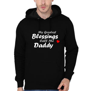 My Greatest Blessings Call Me Daddy Father and Son Matching Hoodies- KidsFashionVilla