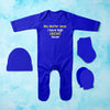 My Doctor Says I Have High Cricket Fever Cricket Quotes Jumpsuit with Cap, Mittens and Booties Romper Set for Baby Boy - KidsFashionVilla