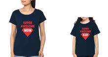 Load image into Gallery viewer, Super Awesome Mom &amp; Super Awesome Kid Mother and Daughter Matching T-Shirt- KidsFashionVilla
