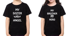 Load image into Gallery viewer, My Sister My angel My Brother My hero Brother-Sister Kid Half Sleeves T-Shirts -KidsFashionVilla
