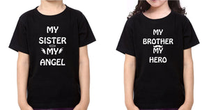 My Sister My angel My Brother My hero Brother-Sister Kid Half Sleeves T-Shirts -KidsFashionVilla