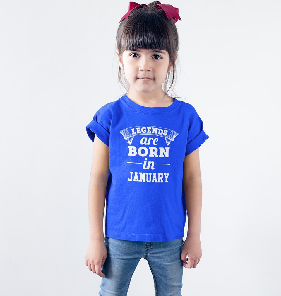 Legends are Born in January Half Sleeves T-Shirt For Girls -KidsFashionVilla