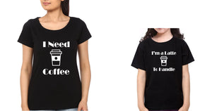 Need Coffee I'M A Latte To Handle Mother and Daughter Matching T-Shirt- KidsFashionVilla
