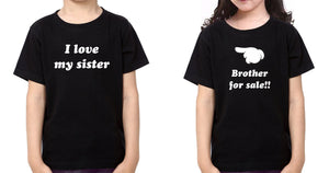 I Love My Sister Brother For Sale Brother-Sister Kid Half Sleeves T-Shirts -KidsFashionVilla