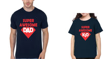 Load image into Gallery viewer, Super Awesome Dad Super Awesome Kid Father and Daughter Matching T-Shirt- KidsFashionVilla
