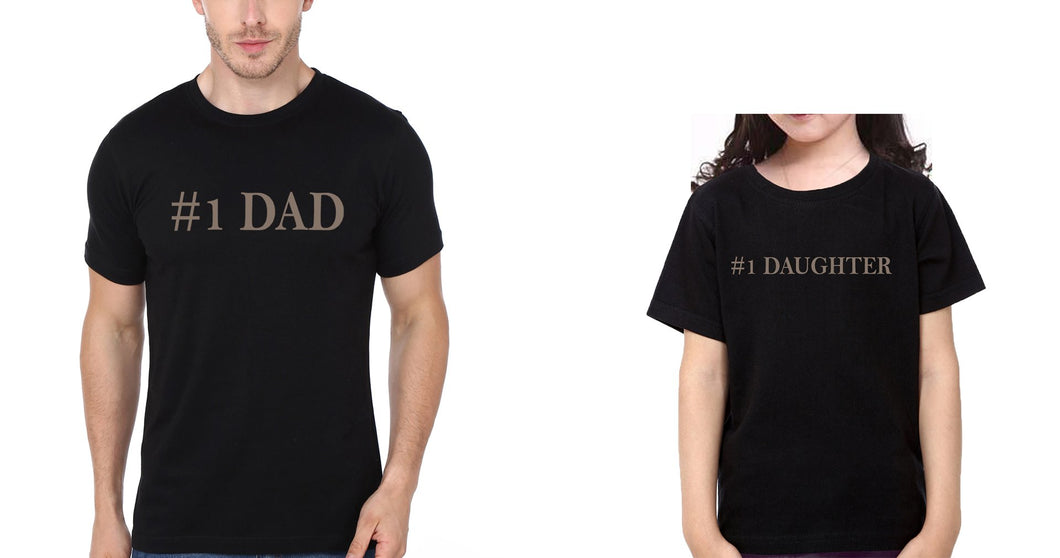 #1Dad #1Daughter Father and Daughter Matching T-Shirt- KidsFashionVilla