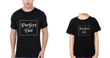 Load image into Gallery viewer, Perfect Dad Perfect Son Father and Son Matching T-Shirt- KidsFashionVilla
