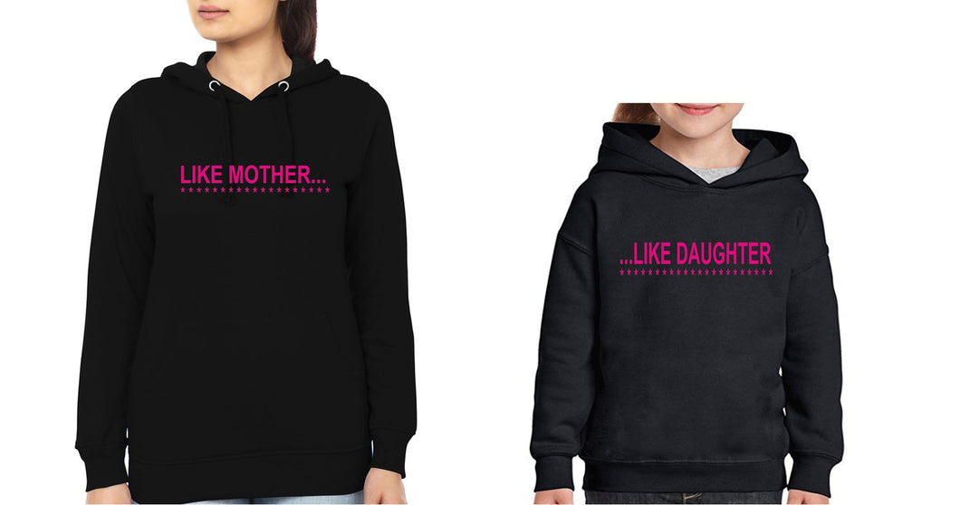 Like Mother Like Daughter Mother and Daughter Matching Hoodies- KidsFashionVilla